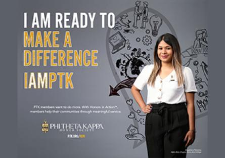 I am ready to make a difference, I am PTK with a female student posing with her hand on her hip
