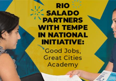 Two women sharing information at an expo booth. Text: Rio Salado Partners With Tempe in National Initiative: Good Jobs, Great Cities Academy