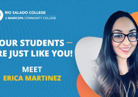 Our students are just like you! Meet Erica Martinez