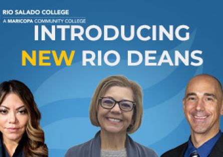 Introducing New Rio Deans left to right: Yolanda Espinoza, Patti Curtis, Dr. Miguel Lucas