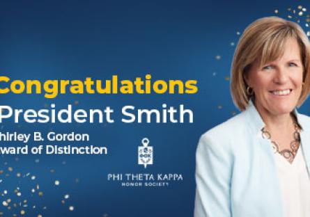 President Smith's headshot with text: Congratulations President Smith PTK Distinguished College Administrator