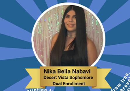 Nika Bella Nabavi Desert Vista Sophmore Dual Enrollment
