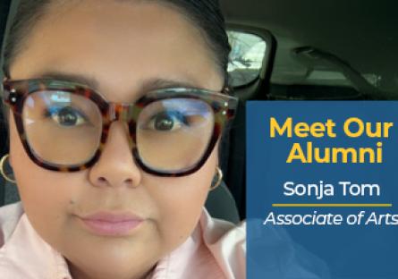 Meet our Alumni Sonja Tom Associate of Arts