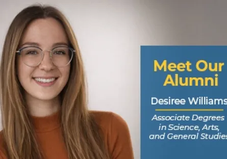 Portrait of a smiling young woman with long light brown hair and glasses, wearing a rust-colored top. Text on the right reads: ‘Meet Our Alumni – Desiree Williams, Associate Degrees in Science, Arts, and General Studies.’