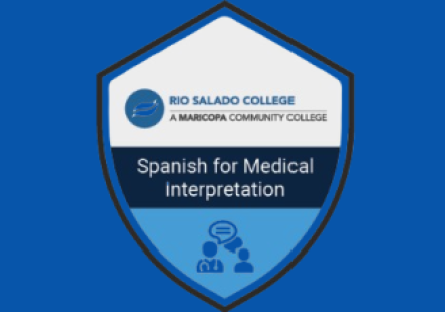 Rio Salado Spanish for Medical Interpretation Badge
