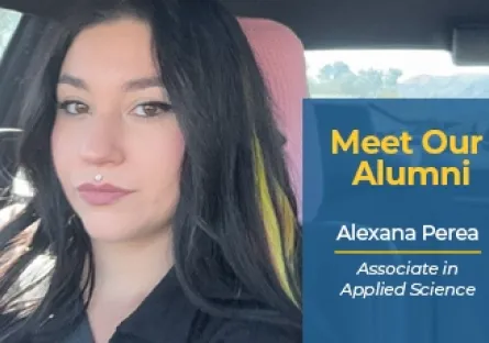 Portrait of Alexana Perea sitting in a car and wearing a seatbelt, with text reading “Meet Our Alumni” and “Associate in Applied Science.”