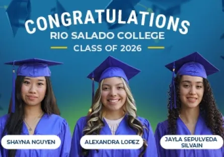 **Alt Text:** Graphic featuring three graduates in blue caps and gowns with the text, “Congratulations Rio Salado College Class of 2026.” The graduates are identified as Shayna Nguyen, Alexandra Lopez, and Jayla Sepulveda Silvain.