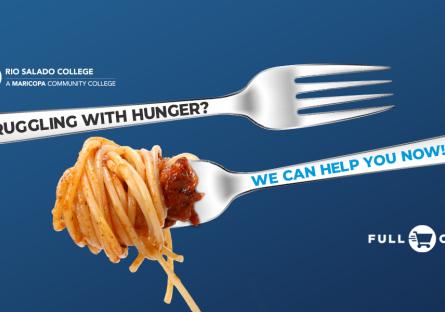 Two dinner forks with embedded text: Struggling with Hunger? We Can Help You Now! Logos for Rio Salado and Full Cart.