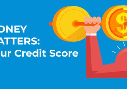 graphic of an arm lifting a weight with coins as the weights. 'Money matters: your credit score'