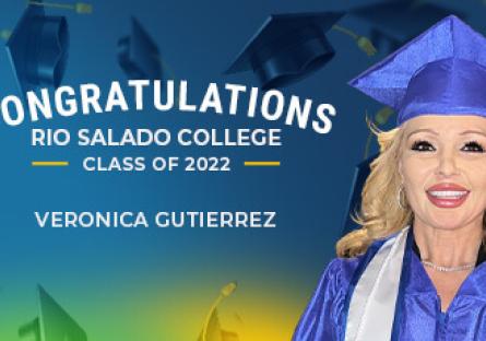 photo of Veronica Gutierrez with text: Congratulations Rio Salado College Class of 2022