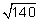 square root of 140