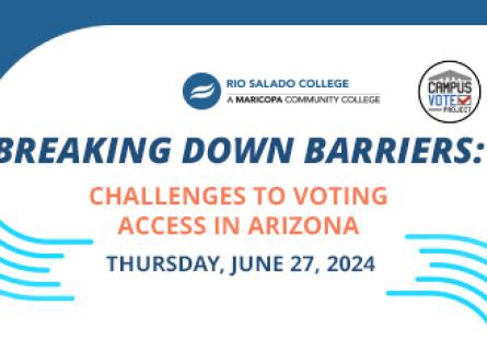 Breaking Down Barriers: Challenges to Voting Access in AZ