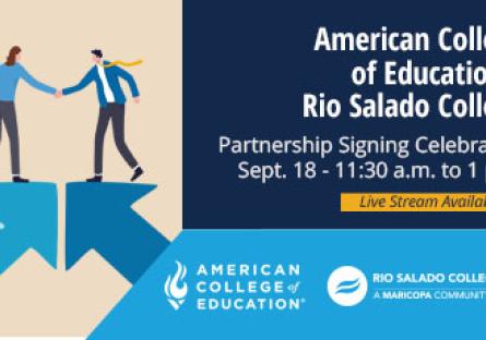 illustration of two people shaking hands on top of upward arrows. text: American College of Education + Rio Salado College partnership signing celebration